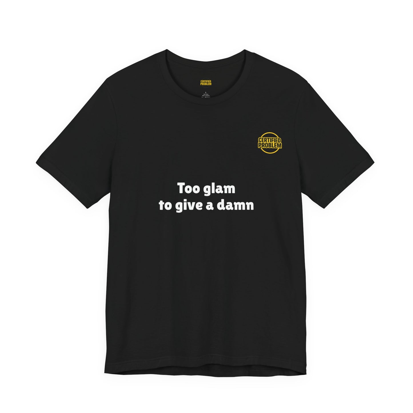 CERTIFIED PROBLEM™ Meme Tee – Wear Your Mood