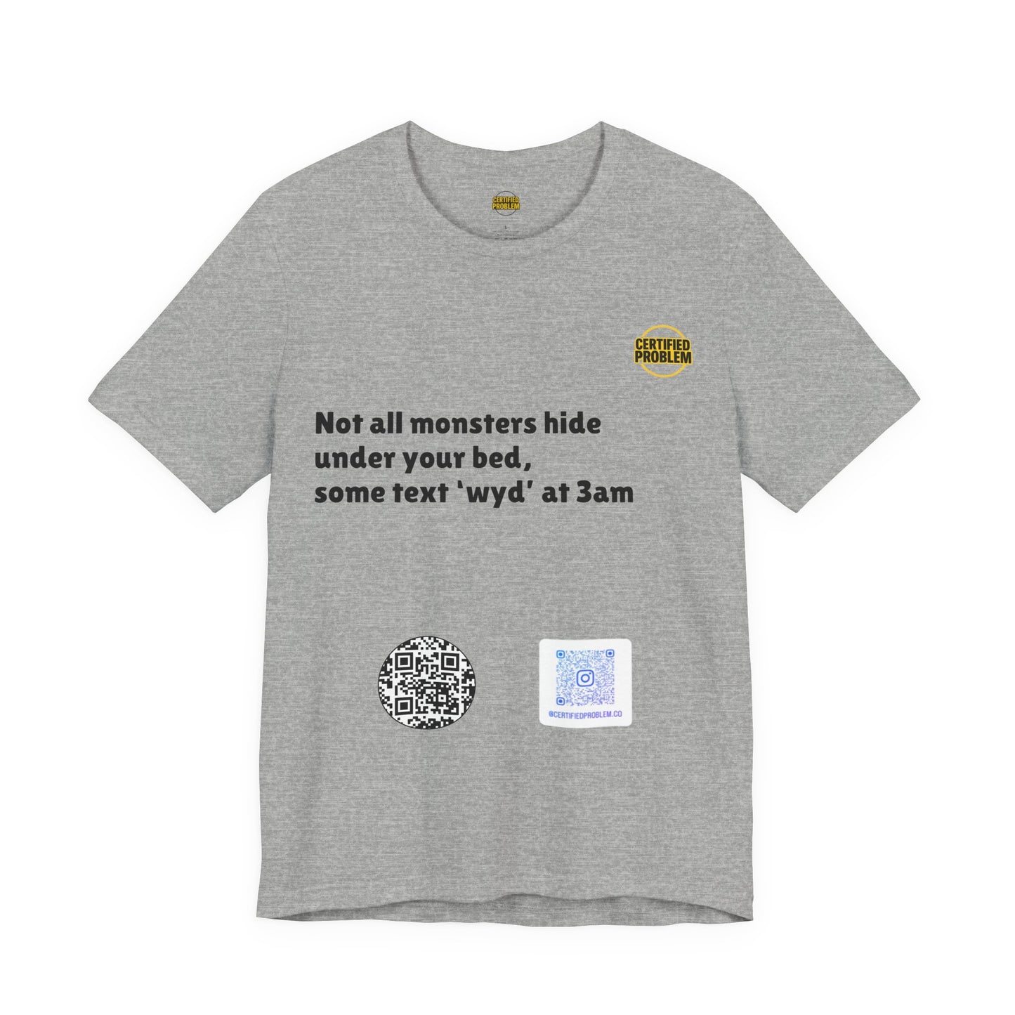 CERTIFIED PROBLEM™ Meme Tee – Wear Your Mood
