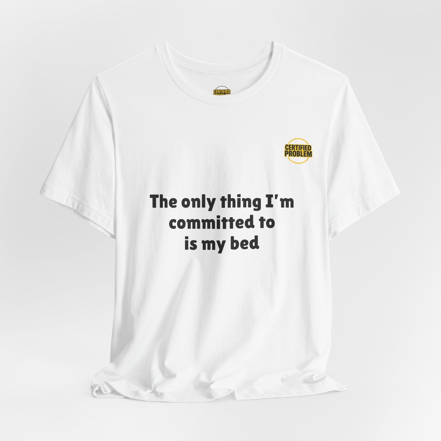 CERTIFIED PROBLEM™ Meme Tee – Wear Your Mood