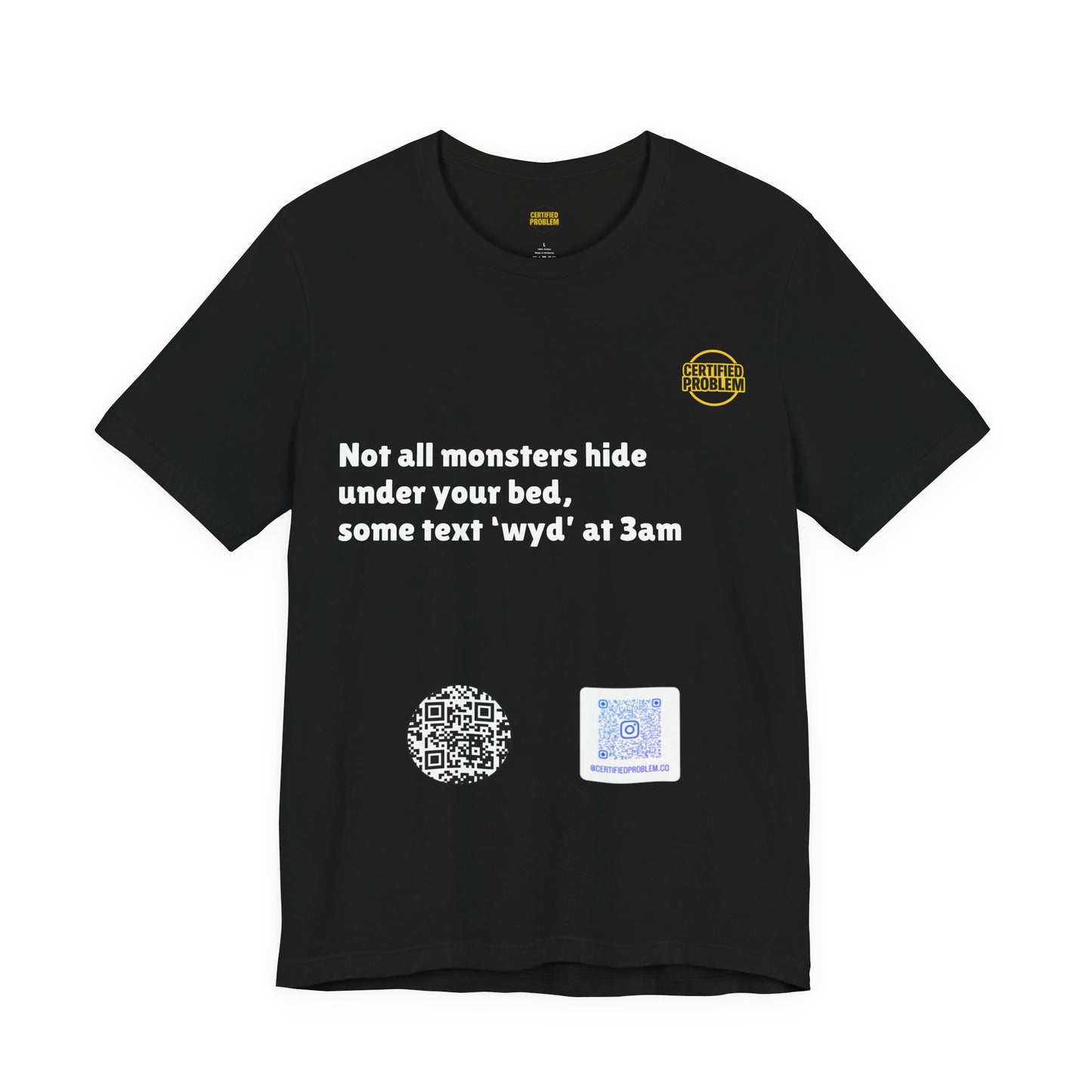CERTIFIED PROBLEM™ Meme Tee – Wear Your Mood
