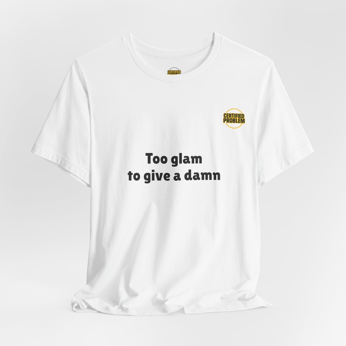 CERTIFIED PROBLEM™ Meme Tee – Wear Your Mood