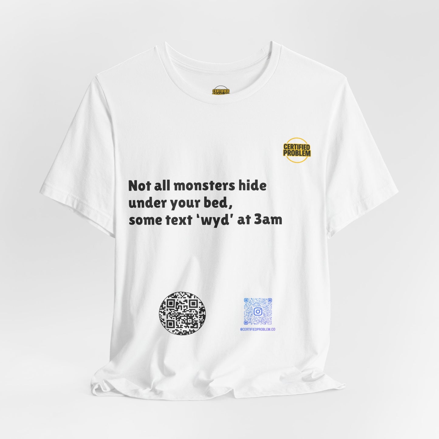 CERTIFIED PROBLEM™ Meme Tee – Wear Your Mood