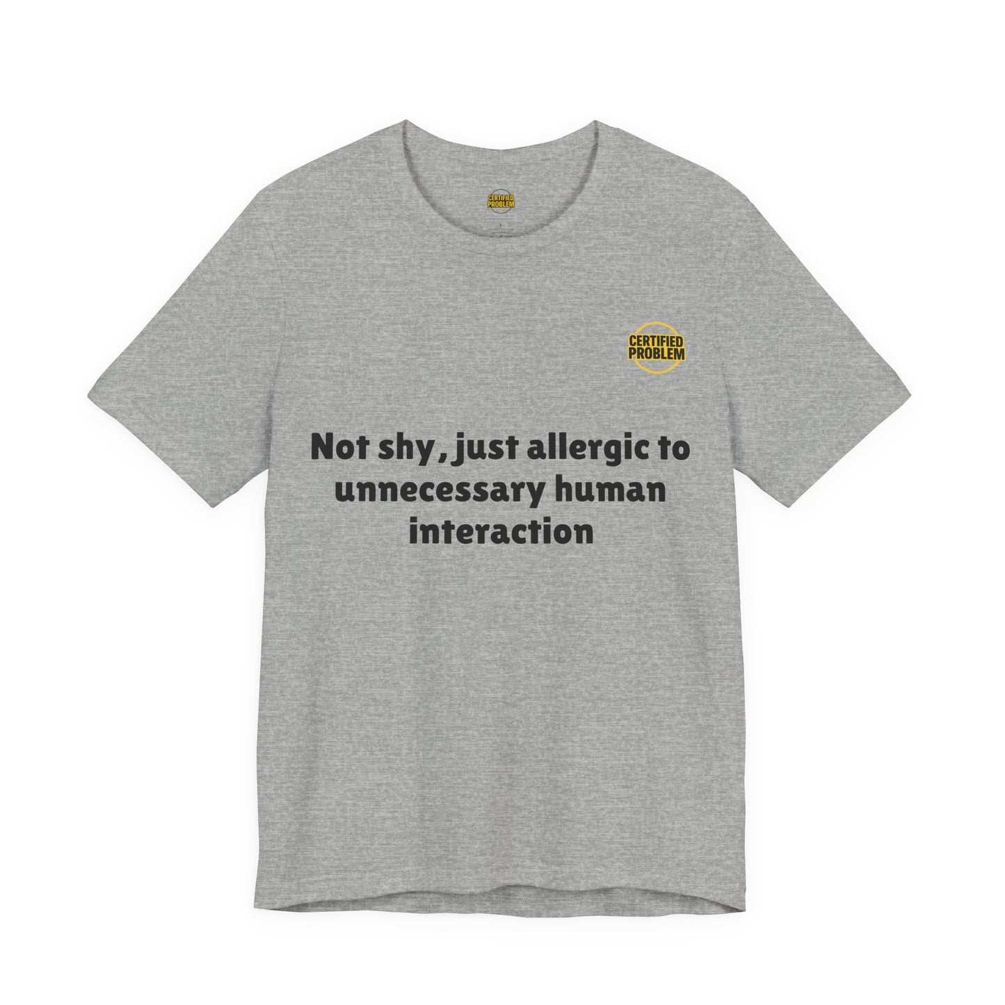 CERTIFIED PROBLEM™ Meme Tee – Wear Your Mood