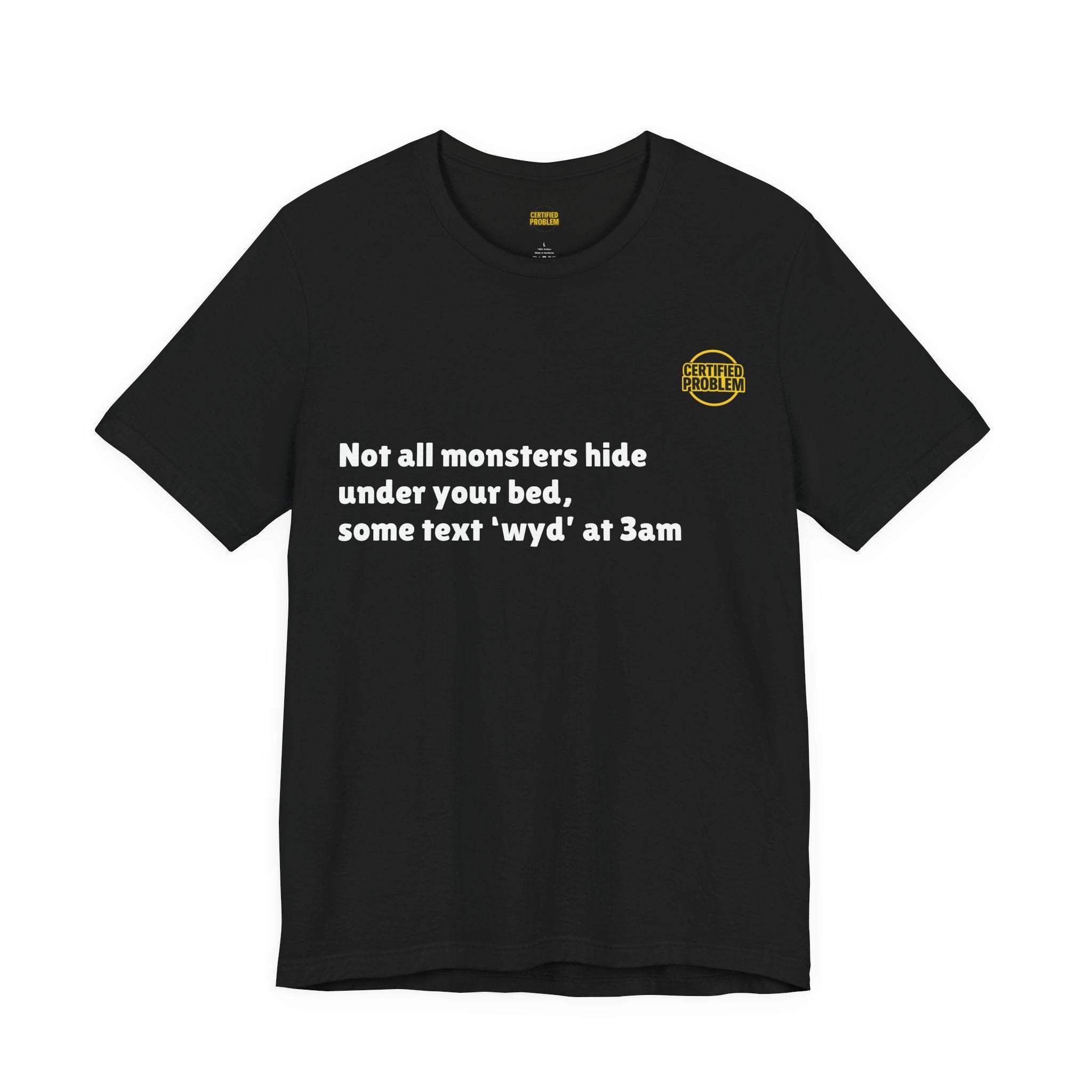 CERTIFIED PROBLEM™ Meme Tee – Wear Your Mood