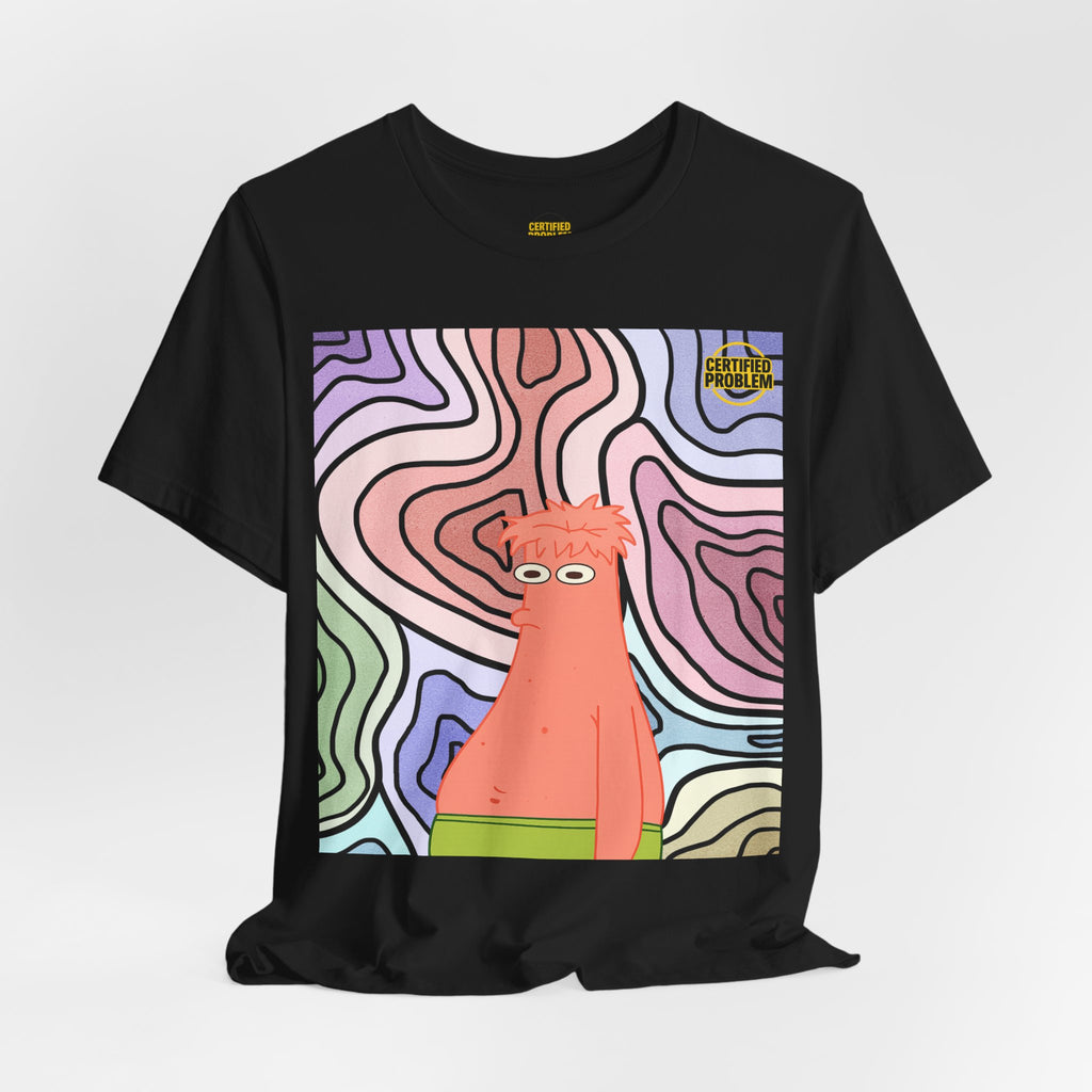CERTIFIED PROBLEM™ Meme Tee – Wear Your Mood