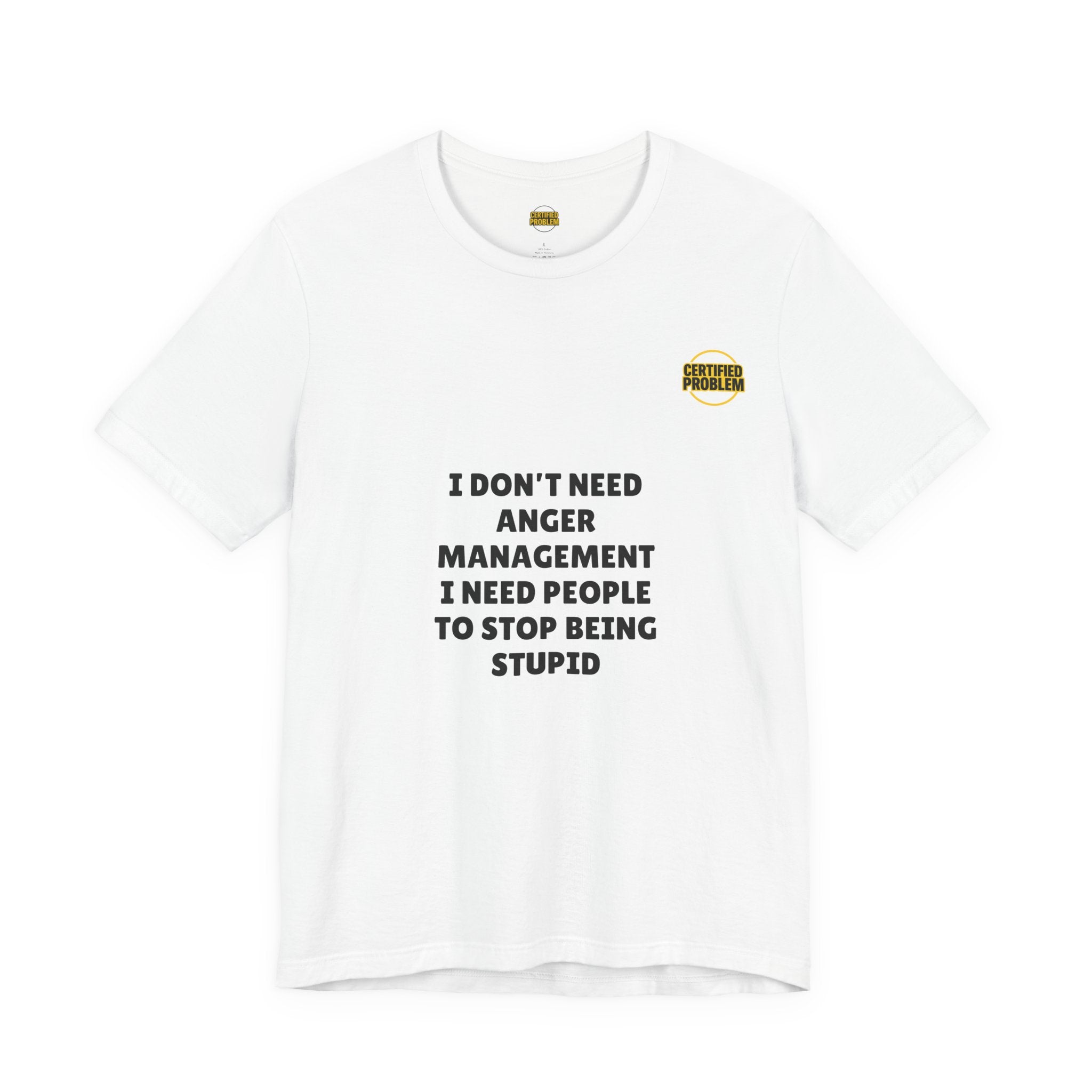 CERTIFIED PROBLEM™ Meme Tee – Wear Your Mood