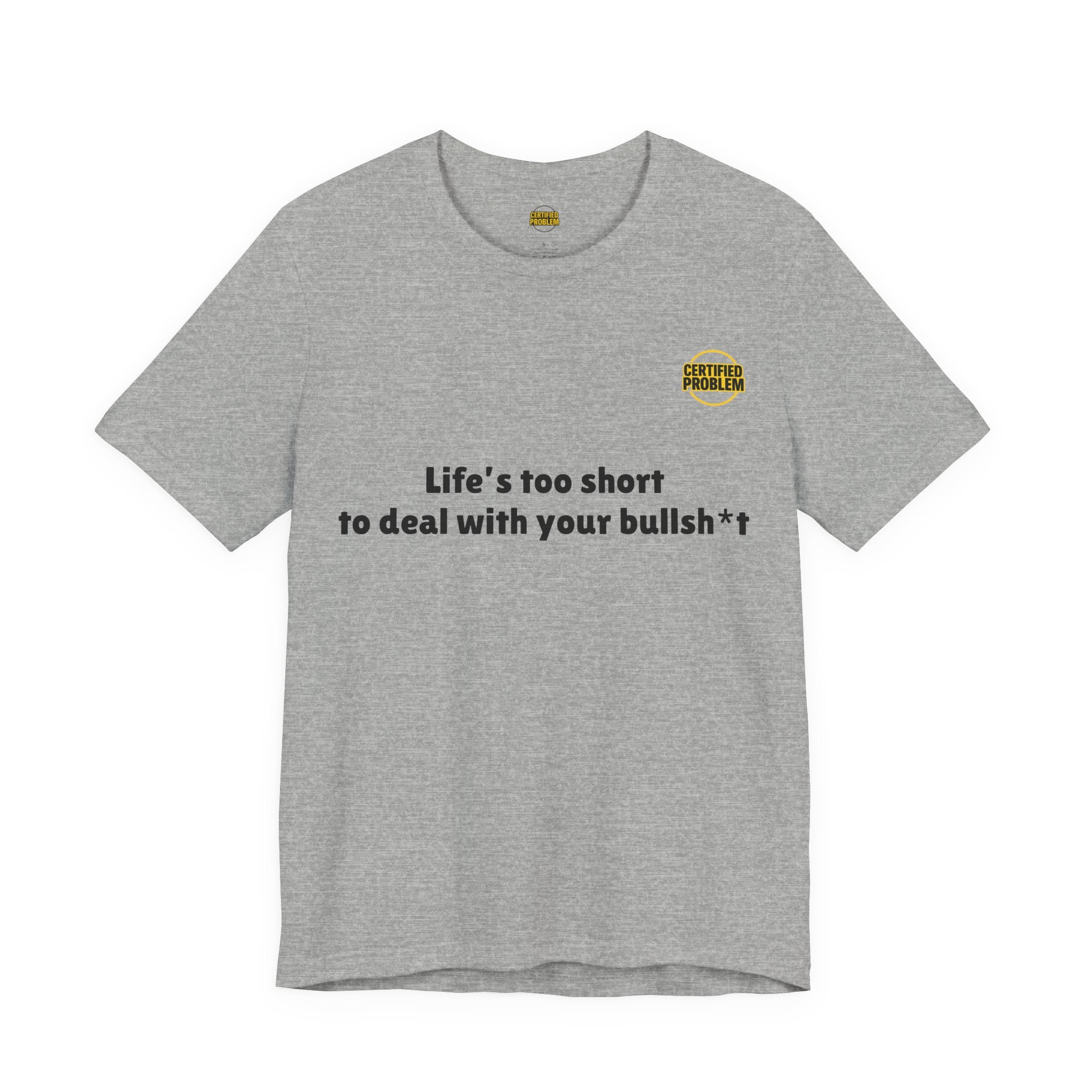 CERTIFIED PROBLEM™ Meme Tee – Wear Your Mood
