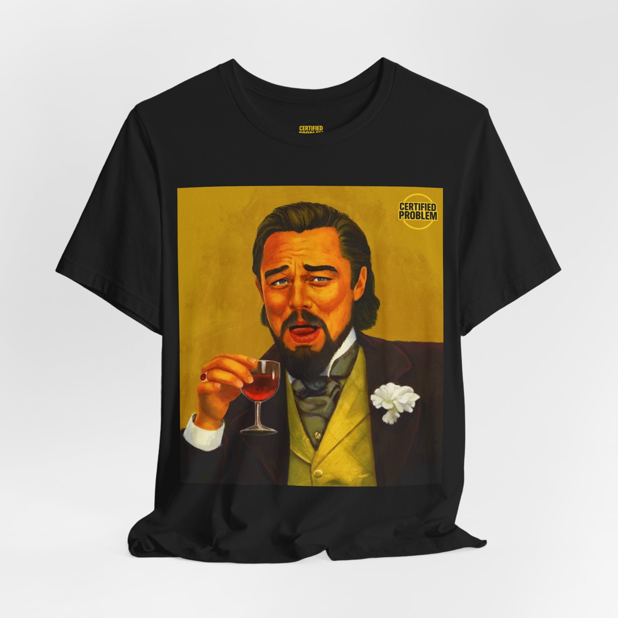 CERTIFIED PROBLEM™ Meme Tee – Wear Your Mood