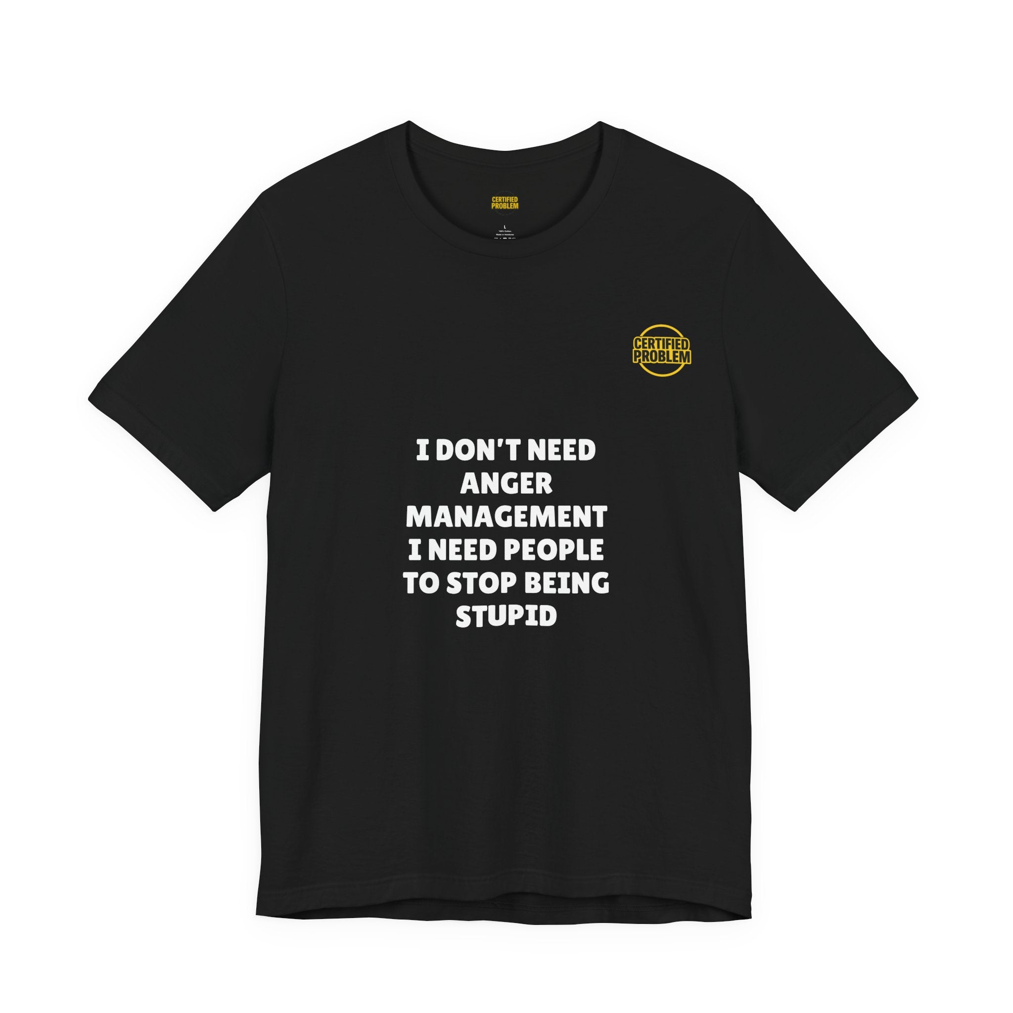 CERTIFIED PROBLEM™ Meme Tee – Wear Your Mood