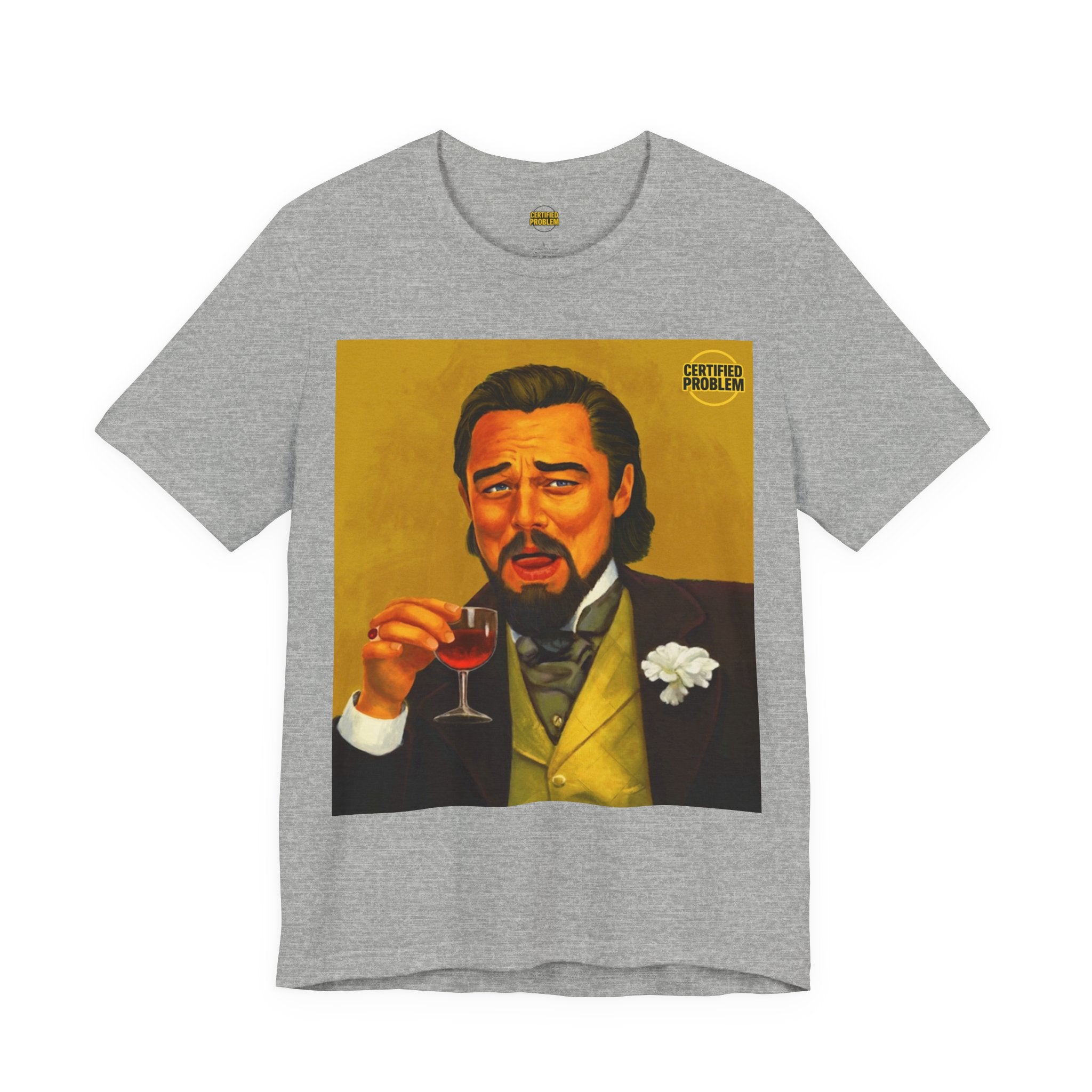 CERTIFIED PROBLEM™ Meme Tee – Wear Your Mood