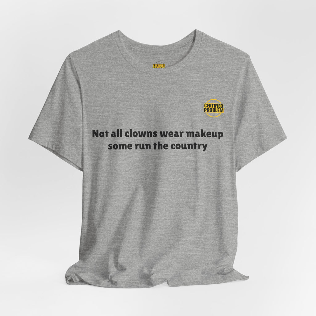 CERTIFIED PROBLEM™ Meme Tee – Wear Your Mood