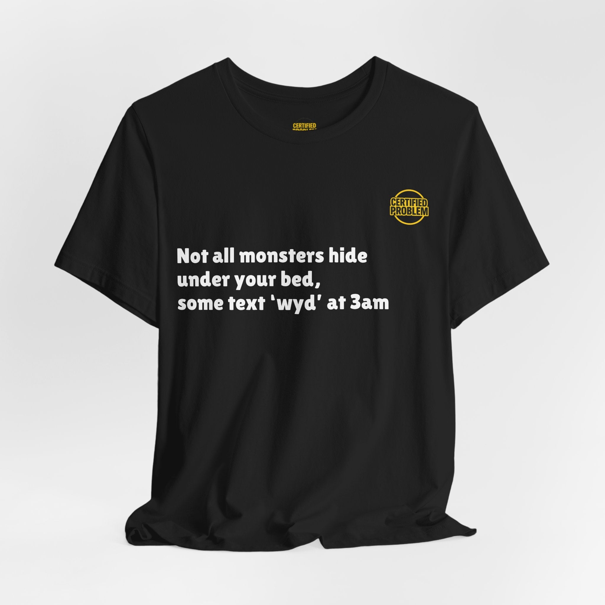 CERTIFIED PROBLEM™ Meme Tee – Wear Your Mood