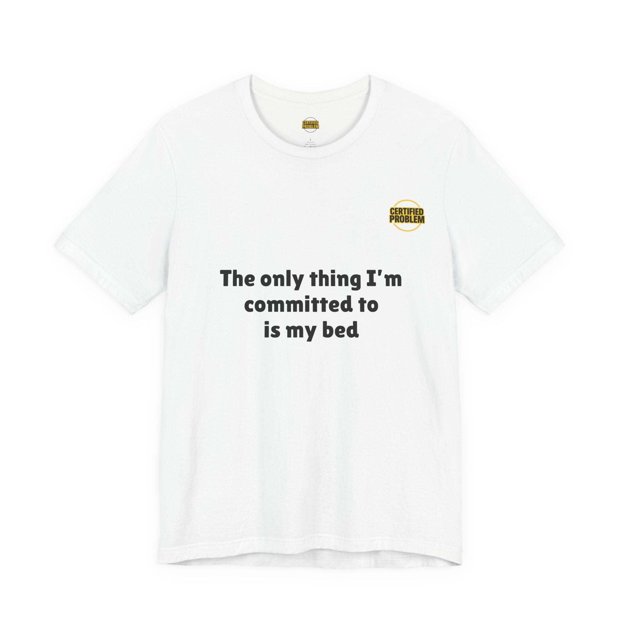 CERTIFIED PROBLEM™ Meme Tee – Wear Your Mood