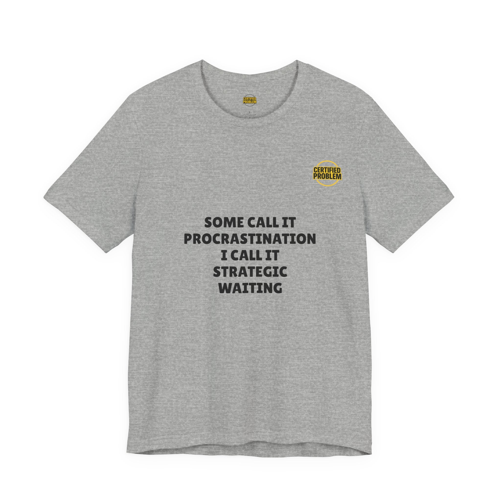 CERTIFIED PROBLEM™ Meme Tee – Wear Your Mood