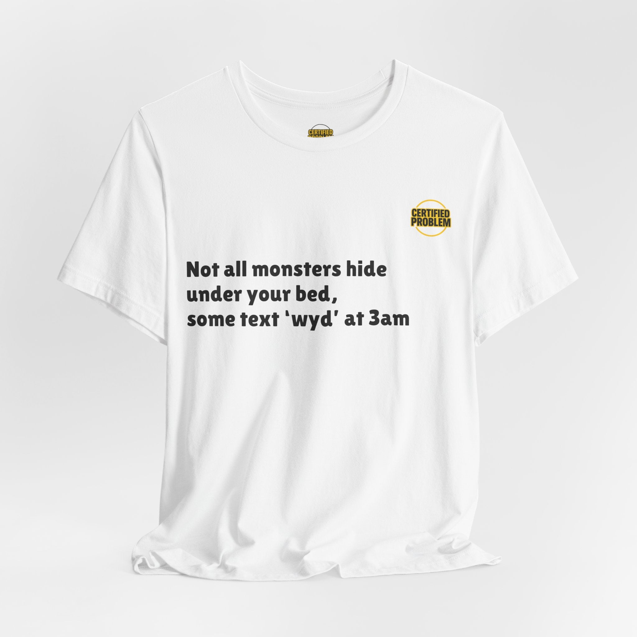 CERTIFIED PROBLEM™ Meme Tee – Wear Your Mood
