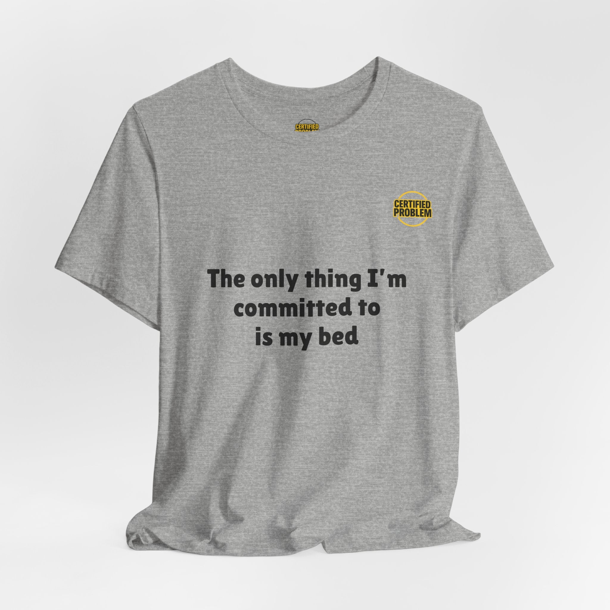 CERTIFIED PROBLEM™ Meme Tee – Wear Your Mood