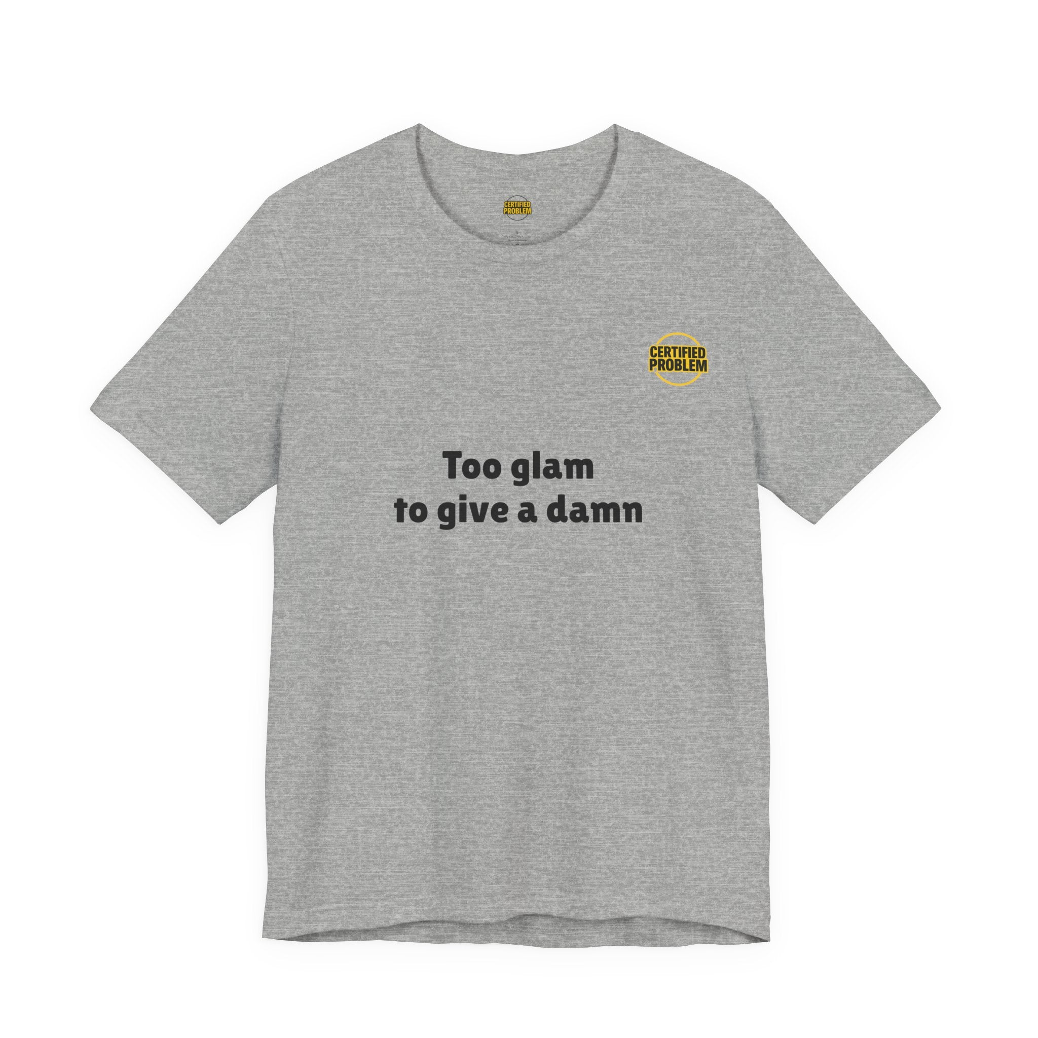CERTIFIED PROBLEM™ Meme Tee – Wear Your Mood