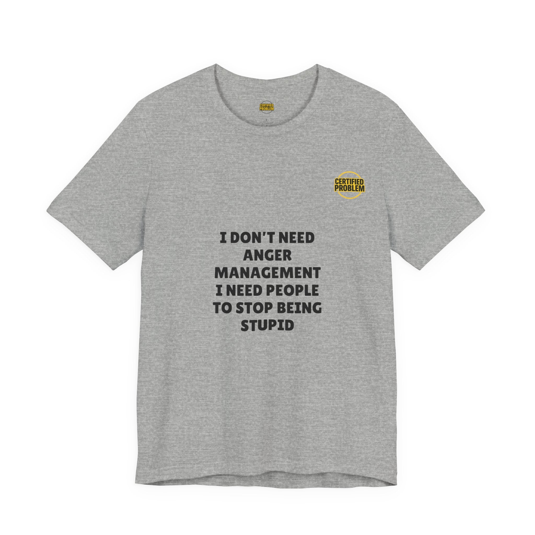 CERTIFIED PROBLEM™ Meme Tee – Wear Your Mood